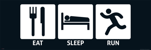 Eat, Sleep - Slim-Poster - Run