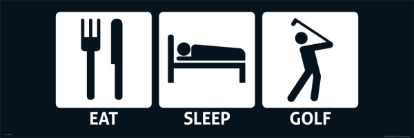 Eat, Sleep - Slim-Poster - Golf