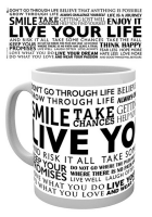 Motivational - Lizenz Tassen - Live Your Life