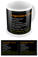 Legendär - Lizenz Tassen - Legendäre Tasse