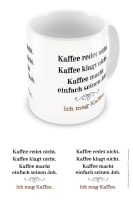Fun - Tasse - Lizenz Tassen - Kaffee klagt nicht