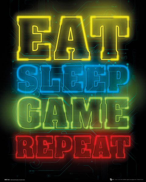 Gaming - Mini-Poster - Eat, Sleep, Game, Repeat