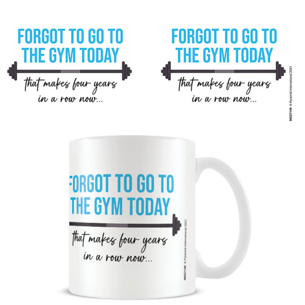 Fun - Lizenz Tassen - Forgot to Go to the Gym Today