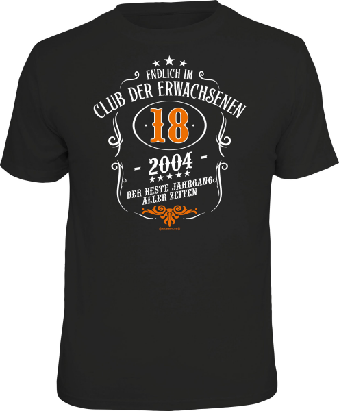 T-Shirt - 18 Jahre - Club 2004 - Shirt - Größe wählbar S M L XL XXL