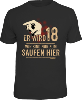 T-Shirt - 18 Jahre - links, er wird - Shirt -...