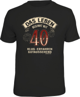 40 Jahre - Das Leben - T-Shirt / Shirt Größe...
