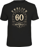 60 Jahre - endlich offiziell - T-Shirt Grössen...