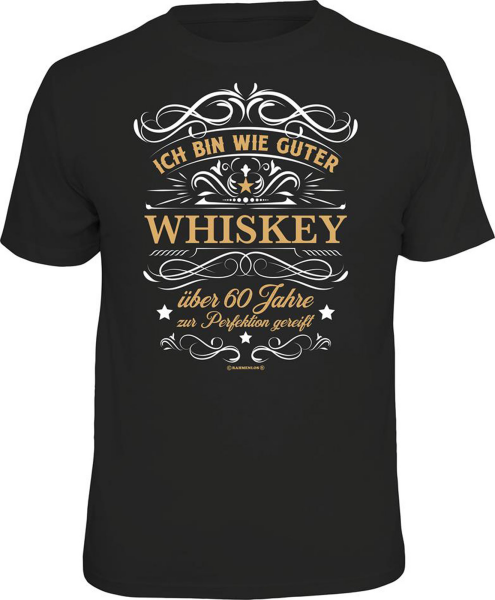 60 Jahre - Whisky - T-Shirt / Shirt Größe wählbar S M L XL XXL