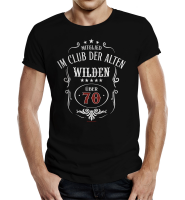 70 Jahre - alte Wilde - T-Shirt / Shirt Größe...