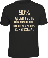 Alle Leute - mögen mich nicht - T-Shirt / Shirt...