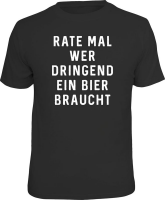 Beer - Bier - Rate mal - T-Shirt - Größe S M L...
