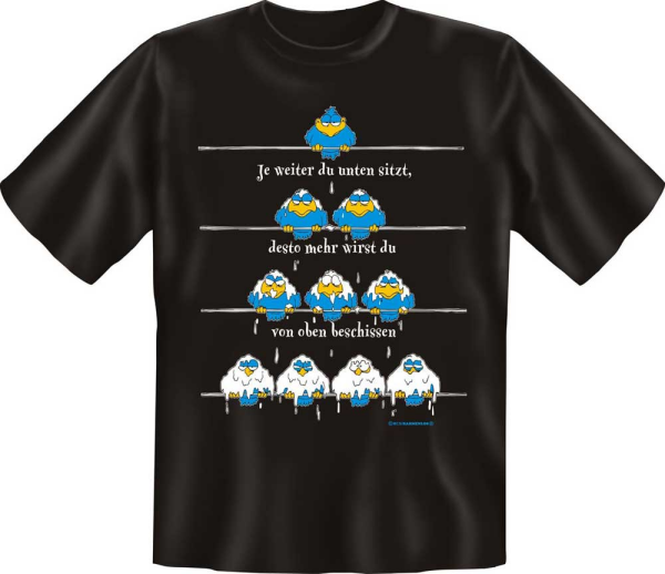 Beschissen Vögel Leitung - Fun T-Shirt, Grössen S-M-L-XL-XXL