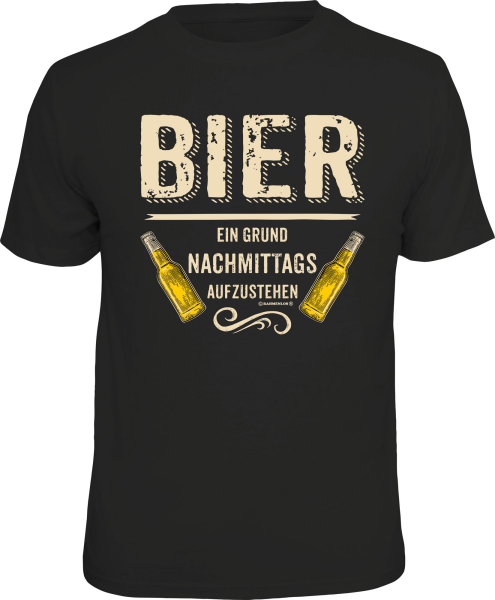 Bier - nachmittags aufstehen - T-Shirt / Shirt Größe wählbar S M L XL XXL
