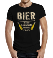 Bier - nachmittags aufstehen - T-Shirt / Shirt Größe wählbar S M L XL XXL