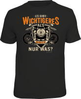 T-Shirt - Biker - Es gibt Wichtigeres - Shirt -...