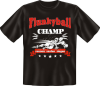 Flunkyball Champion saufen - Fun T-Shirt, Grössen...