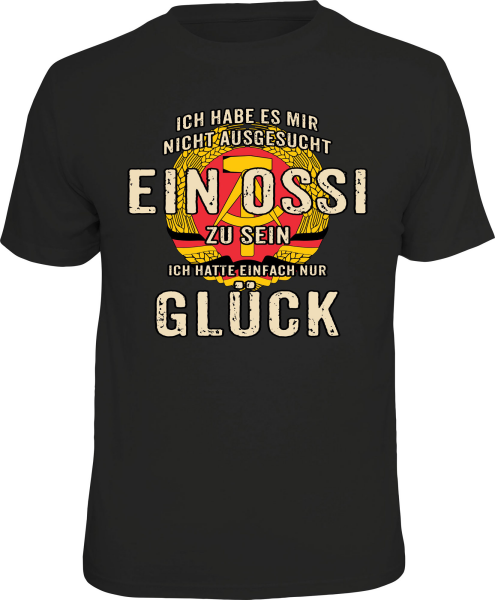 Fun - Ossi Glück - T-Shirt / Shirt Größe wählbar S M L XL XXL