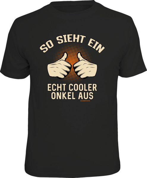 Fun - Cooler Onkel - T-Shirt / Shirt Größe wählbar S M L XL XXL