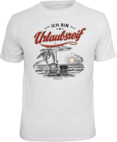 Fun Shirt - Urlaubsreif - T-Shirt / Shirt...