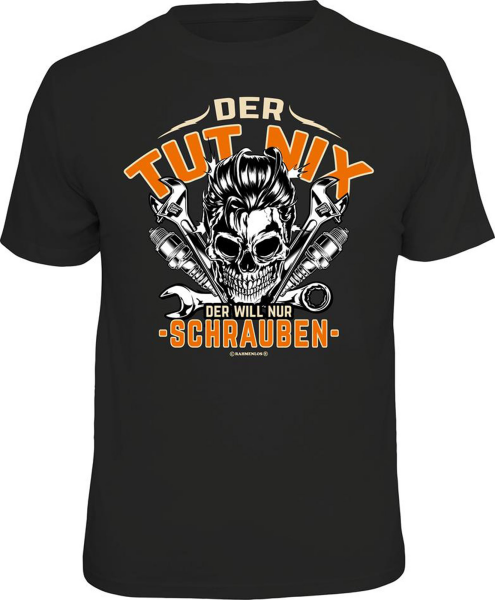 Fun Shirt - Tut nix Schrauber - T-Shirt / Shirt Größe wählbar S M L XL XXL