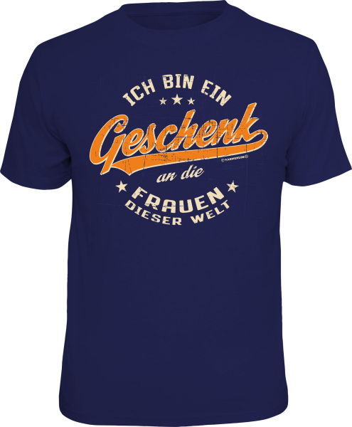 T-Shirt - Geschenk - an die Frauen - Shirt - Größe wählbar S M L XL XXL