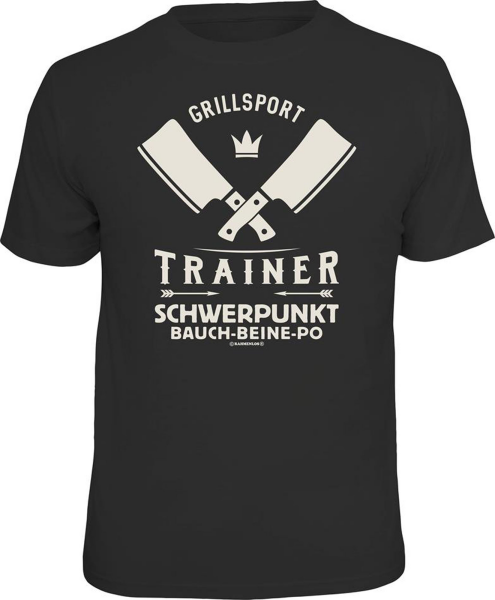 Grillen - Grillsport Trainer - T-Shirt Grössen S-M-L-XL-XXL - Fun Sprüche Shirt