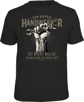 Handwerker - nicht billig - T-Shirt / Shirt...