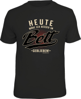 Heute - Bett geblieben - T-Shirt / Shirt Größe...
