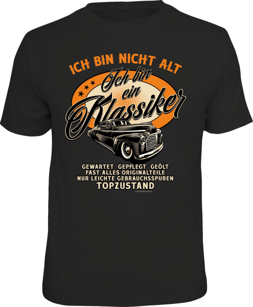 Klassiker - nicht alt - T-Shirt / Shirt Größe wählbar S M L XL XXL