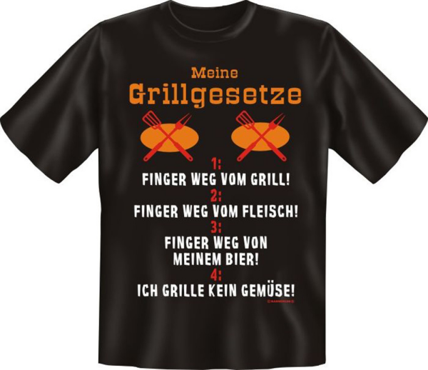 Meine Grillgesetze, Finger weg - Fun T-Shirt, Grössen S-M-L-XL-XXL