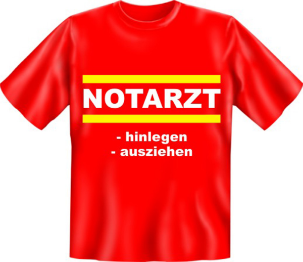 Notarzt - Fun T-Shirt, Grössen S-M-L-XL-XXL