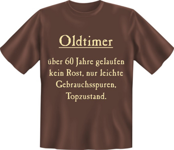 Oldtimer über 60 - Fun T-Shirt, Grössen S-M-L-XL-XXL