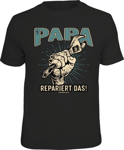 T-Shirt - Papa - repariert das - Shirt - Größe wählbar S M L XL XXL