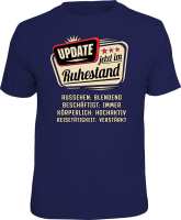 Ruhestand - Update - T-Shirt Grössen S-M-L-XL-XXL -...