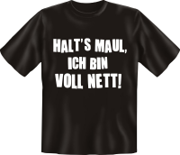 voll nett - Fun Spruch T-Shirt in den Grössen...