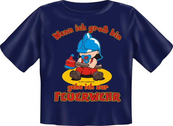 Wenn ich gross bin Feuerwehr - Baby Fun-T-Shirt, Grössen S-M-L