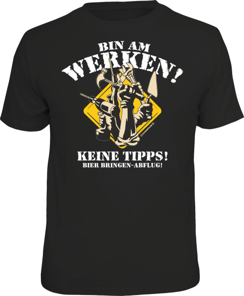 T-Shirt - Werkstatt - Bin am Werken - Shirt - Größe wählbar S M L XL XXL