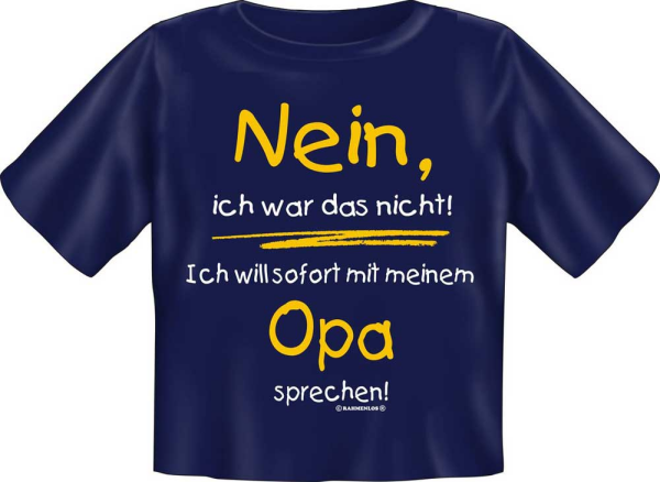 will sofort Opa sprechen - Baby Fun-T-Shirt, Grössen S-M-L