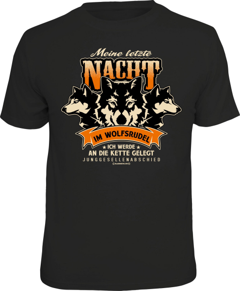 Wolfsrudel - meine letzte Nacht - T-Shirt / Shirt Größe wählbar S M L XL XXL