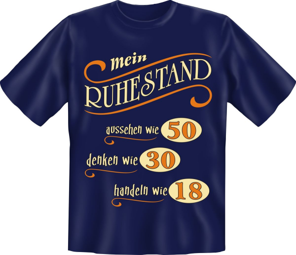 mein Ruhestand 50-30-18 - Textilien - T-Shirt