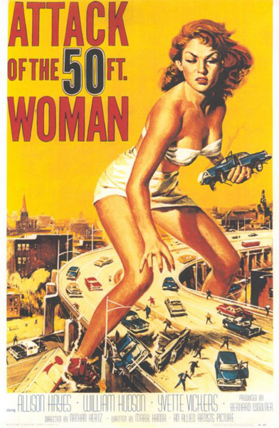 Attack Of The 50 ft. Woman - Poster - One Sheet 2