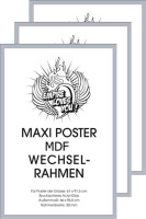 Rahmen Maxi 61x91,5 cm - Wechselrahmen - 3er-Set Profil:...