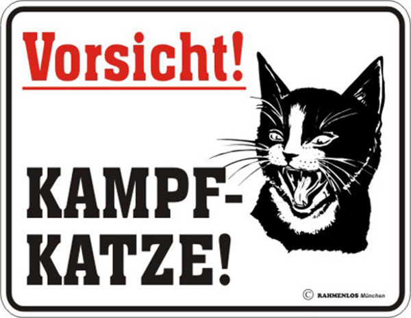 Kampfkatze - Fun-Schilder - Vorsicht!