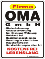 Oma GmbH - Fun-Schilder - Blechschild