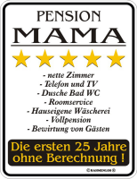 Pension Mama - Fun-Schilder - Blechschild