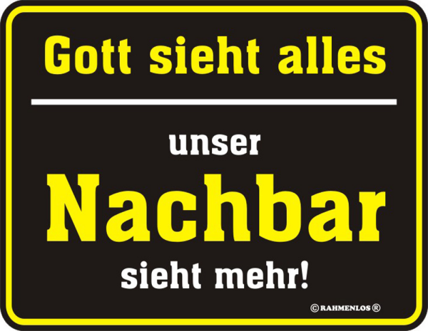 Gott sieht alles - Fun-Schilder - Blechschild
