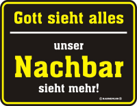 Gott sieht alles - Fun-Schilder - Blechschild