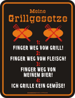 Grillgesetze Finger weg BBQ Gr - Fun-Schilder - Blechschild