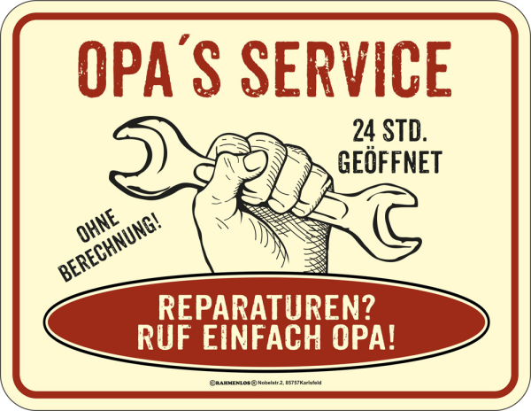 Opas Service - Fun-Schilder - Blechschild