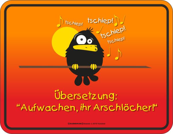 Aufwachen - Fun-Schilder - Blechschild